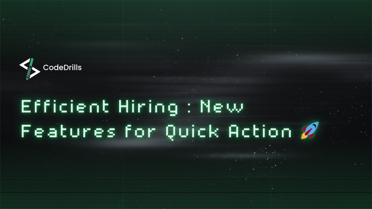 Efficient Hiring : New Features for Quick Action